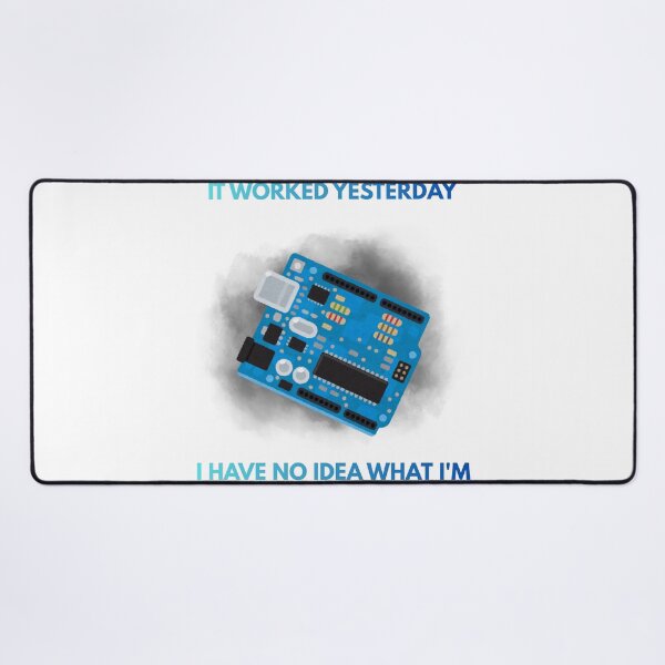 Item preview, Funny Microcontroller It Worked Yesterday Programmer Hardware Joke designed and sold by Mircea786.
