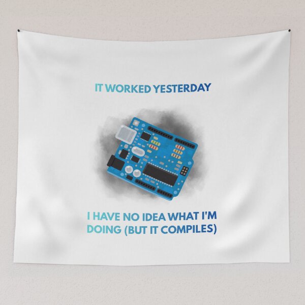 Item preview, Funny Microcontroller It Worked Yesterday Programmer Hardware Joke designed and sold by Mircea786.