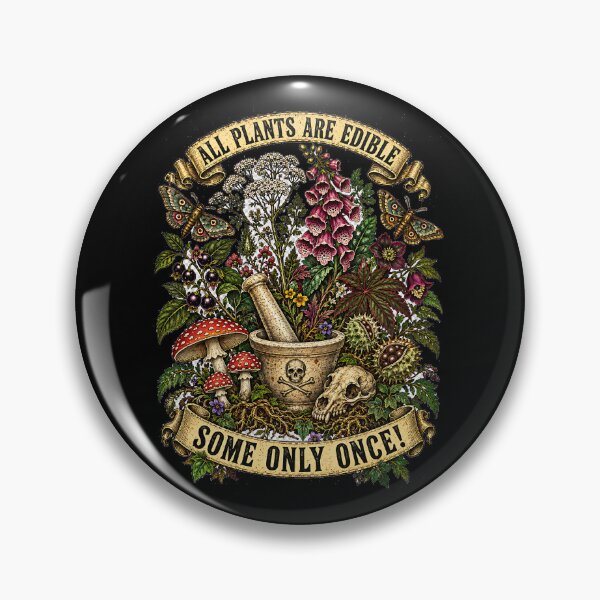 Item preview, All Plants Are Edible Some Only Once – Vintage Dark Botanical designed and sold by Bossy Dogs Co..