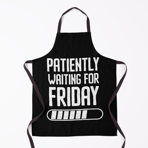 Item preview, Patiently Waiting For Friday Loading Bar Work Humor designed and sold by Say It With Ink.