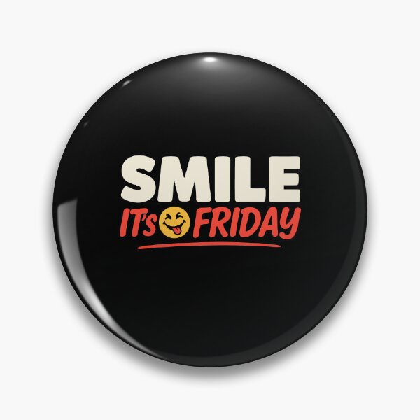 Item preview, Smile It's Friday Smiley Face Happy Weekend Quote designed and sold by Say It With Ink.