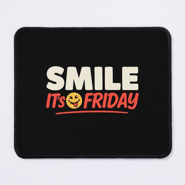Item preview, Smile It's Friday Smiley Face Happy Weekend Quote designed and sold by Say It With Ink.