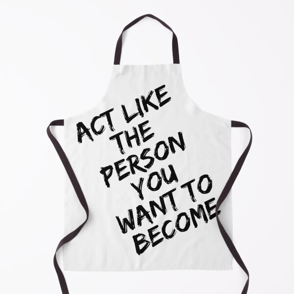 Item preview, Act Like the Person You Want to Become – Motivational Self Growth Quote designed and sold by SS DESIGN 09.