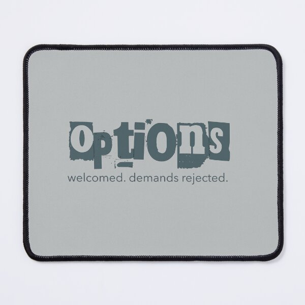 Item preview, Options Welcomed Demands Rejected PDA Neurodivergent designed and sold by Notty DOT.