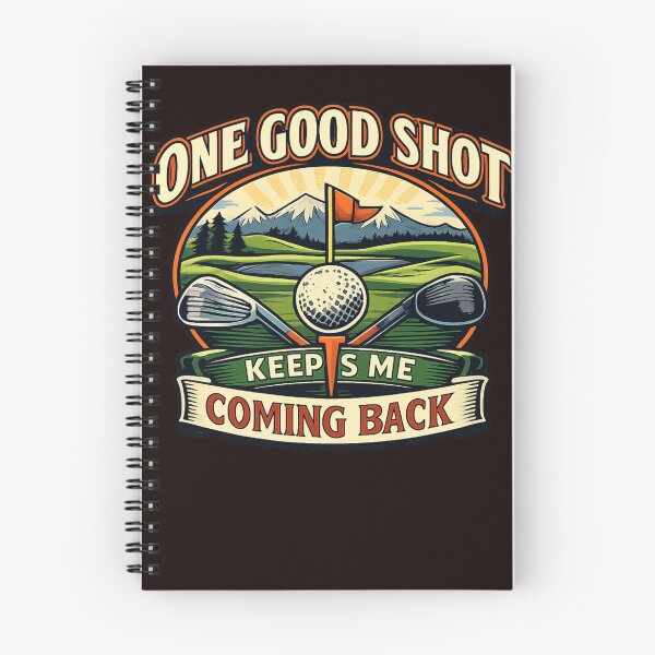 Item preview, One Good Shot Keeps Me Coming Back Funny Golf Saying designed and sold by Thanineemedia.