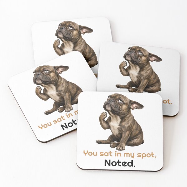 Item preview, Funny French Bulldog Dramatic You Sat in my spot designed and sold by bluesquidink.