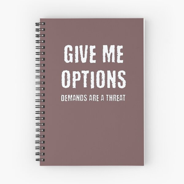Item preview, Give Me Options Demands Are A Threat PDA Autism designed and sold by Notty DOT.