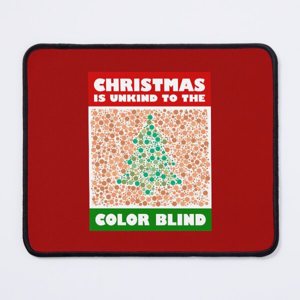 Item preview, Christmas Is Unkind to the Color Blind designed and sold by Karate Octopus.