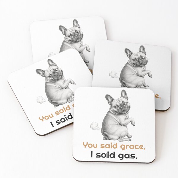 Item preview, Funny French Bulldog Fart Quote  designed and sold by bluesquidink.