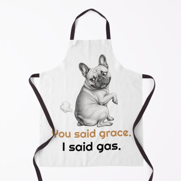 Item preview, Funny French Bulldog Fart Quote  designed and sold by bluesquidink.