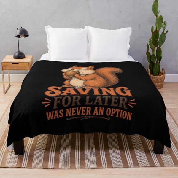 Item preview, Saving For Later Was Never An Option Shirt, Funny Squirrel T-Shirt, Instant Gratification Tee, Funny Money Humor Gift, Vintage Animal Graphic designed and sold by TshirtsLabs.