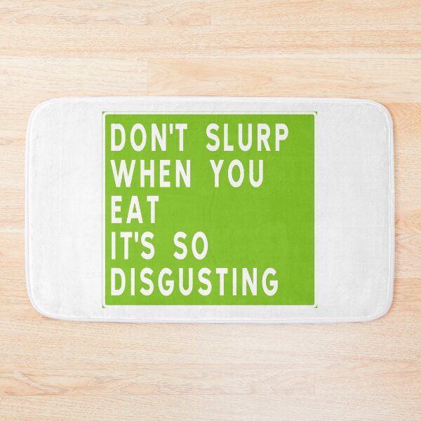 Item preview, Chew your food with your mouth closed designed and sold by ALF2023.