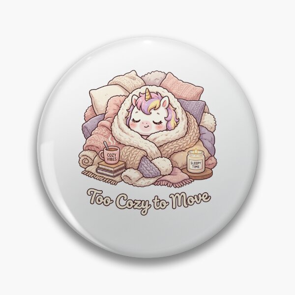 Item preview, Too Cozy to Move designed and sold by naragon4289.