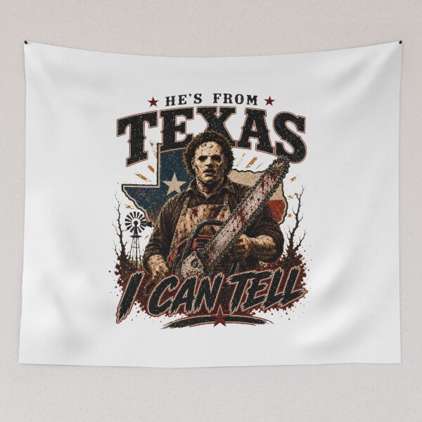 Item preview, He's From Texas I Can Tell designed and sold by kevinwhitenan.