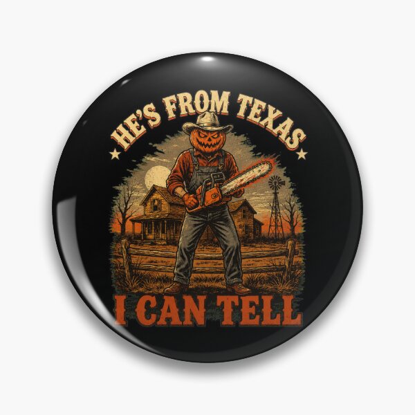 Item preview, He's From Texas I Can Tell designed and sold by kevinwhitenan.