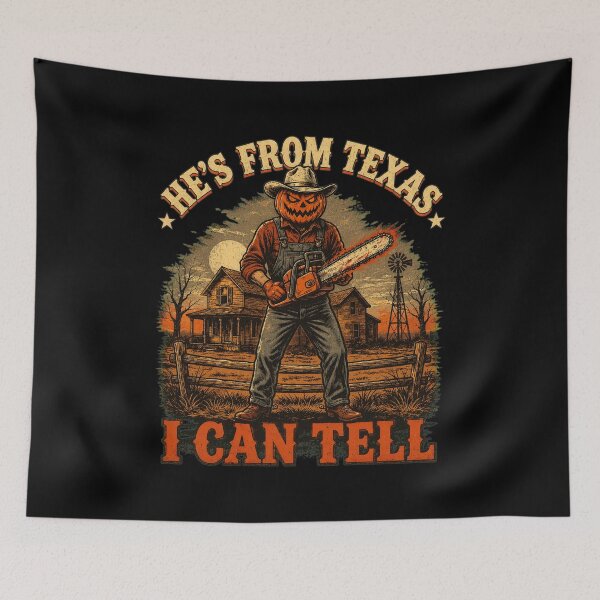 Item preview, He's From Texas I Can Tell designed and sold by kevinwhitenan.