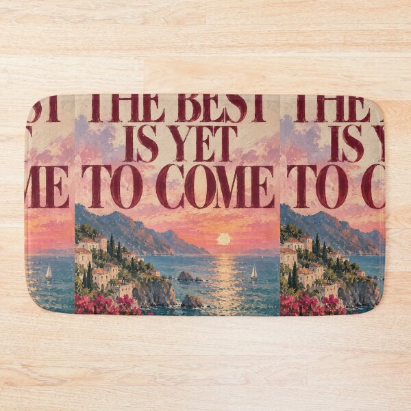 Item preview, The Best Is Yet To Come designed and sold by Quiet Sun.