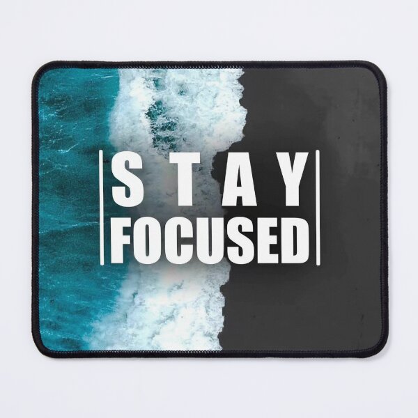 Item preview, Stay Focused Motivational Ocean Wave Quote designed and sold by Mr besho.