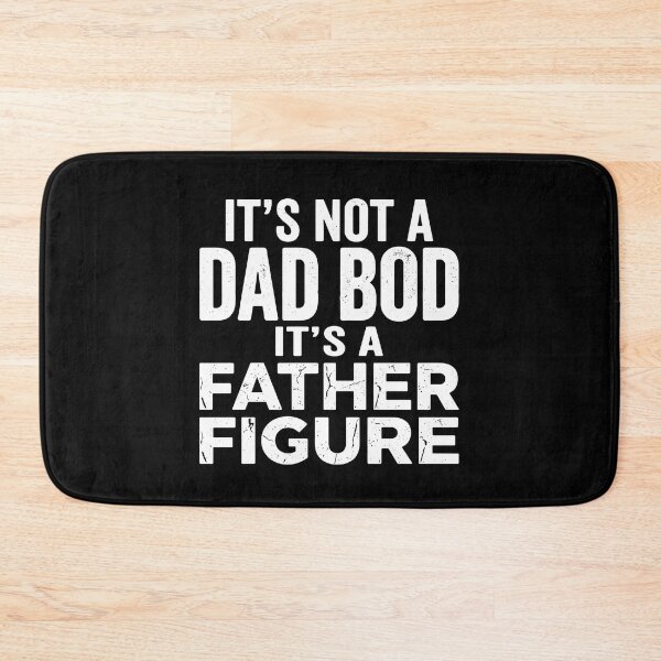 Item preview, It's Not A Dad Bod It's A Father Figure Funny Father's Day For Dads designed and sold by PopStars1993.