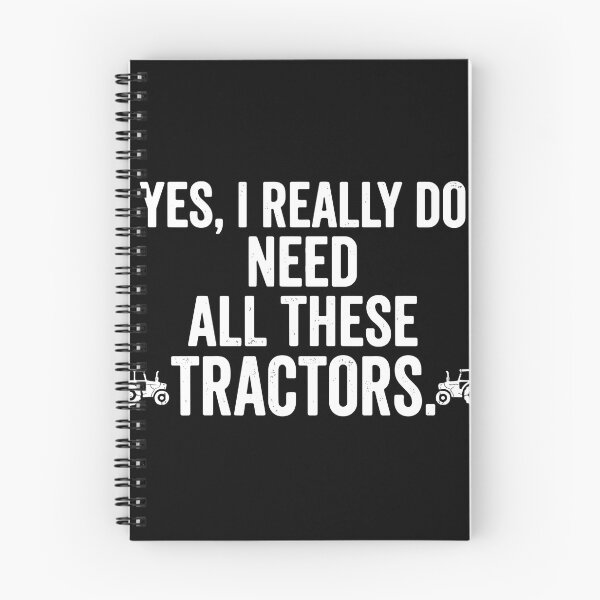 Item preview, Yes, I Really Do Need All These Tractors. Farmer Tractor Farming Agriculture Enthusiast designed and sold by PopStars1993.