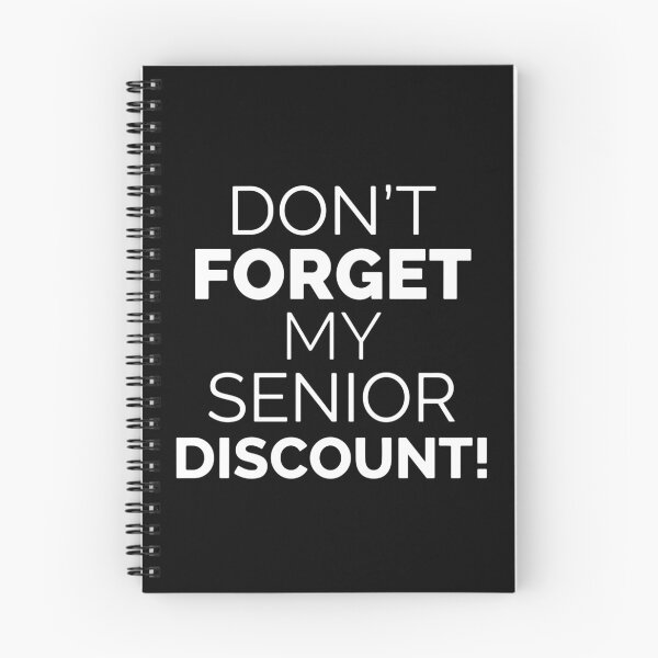 Item preview, Don't Forget My Senior Discount! Funny Senior Citizen Humor designed and sold by PopStars1993.