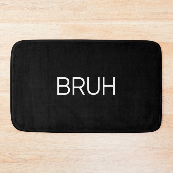 Item preview, Bruh Slang Meme Gen Z Expression designed and sold by PopStars1993.