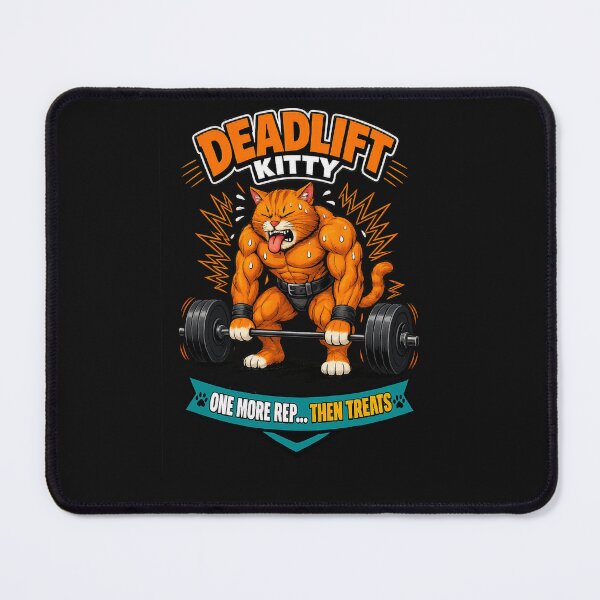 Item preview, Deadlift Kitty - One More Rep Then Treats Funny Gym Cat designed and sold by StrongEveryDayStore.