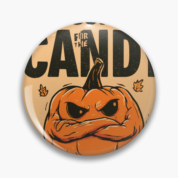 Item preview, Grumpy Pumpkin I'm Just Here For The Candy designed and sold by NicolasGlowArt.