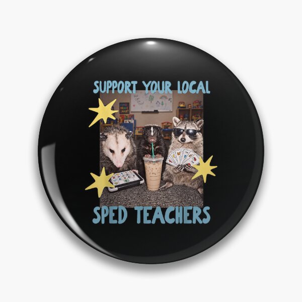 Item preview, Support Your Local SPED Teacher Raccoon designed and sold by jarlinxsanchez.