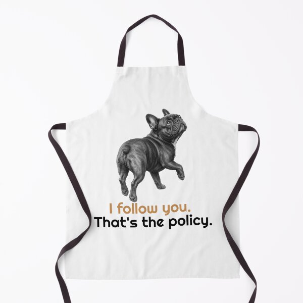 Item preview, Funny French Bulldog Follow you Quote  designed and sold by bluesquidink.