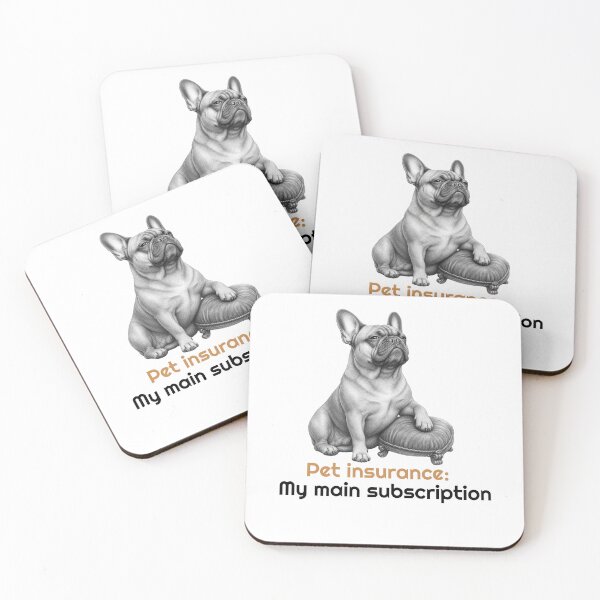 Item preview, Funny French Bulldog Pet Insurance Quote  designed and sold by bluesquidink.