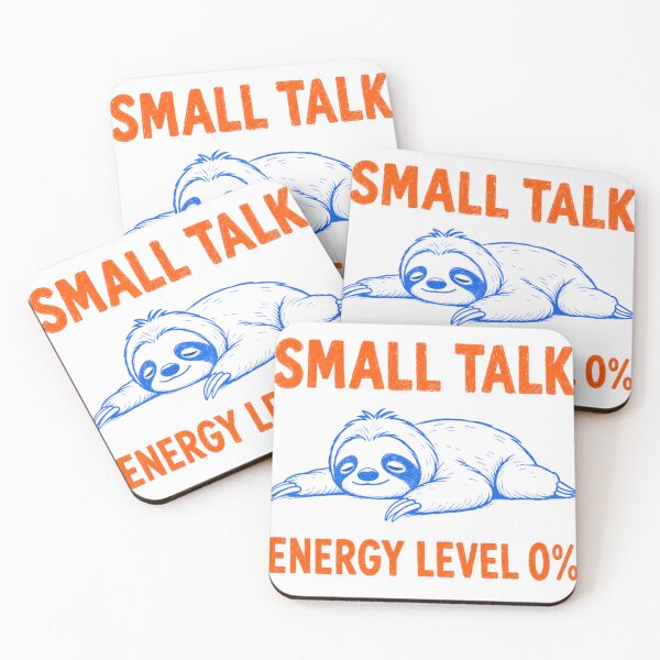 Item preview, Small Talk Energy Level 0 Percent Sloth designed and sold by Yellowriversss.