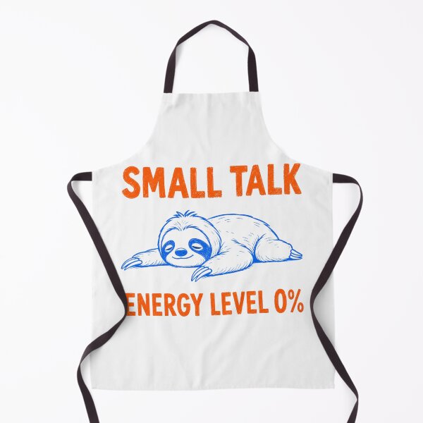 Item preview, Small Talk Energy Level 0 Percent Sloth designed and sold by Yellowriversss.