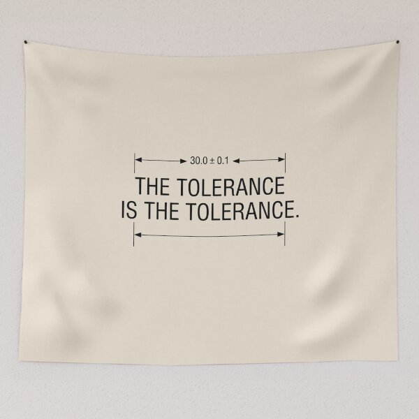 Item preview, Mechanical Engineer Tolerance Engineering Humor designed and sold by Amr Darwish Graphic designer.