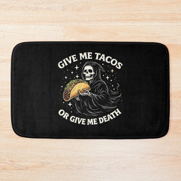 Item preview, Give Me Tacos Or Give Me Death designed and sold by Animavera.