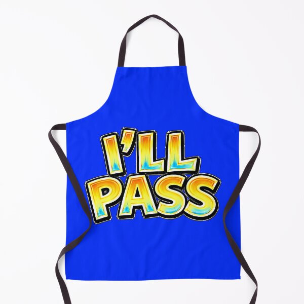 Item preview, I'll Pass – Funny Declining Quote designed and sold by Mac Sketches.