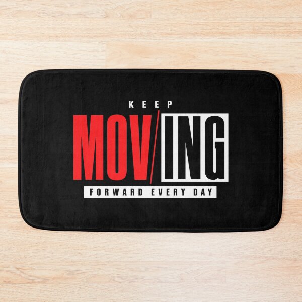 Item preview, Keep Moving Forward Every Day – Motivational Quote designed and sold by the-dovlat.