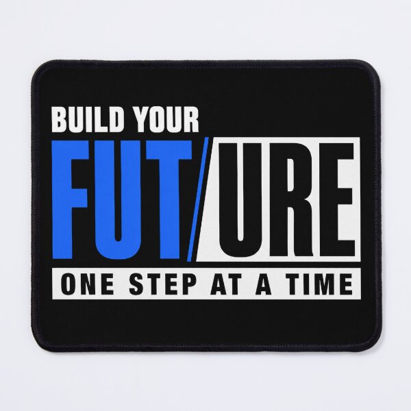 Item preview, Build Your Future One Step at a Time – Motivational Quote designed and sold by the-dovlat.