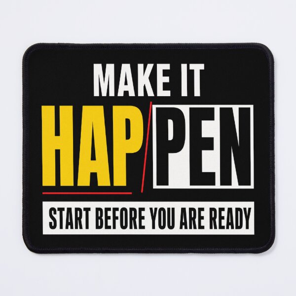 Item preview, Make It Happen – Start Before You Are Ready designed and sold by the-dovlat.