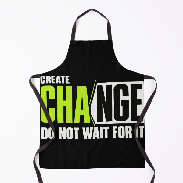 Item preview, Create Change – Do Not Wait for It designed and sold by the-dovlat.