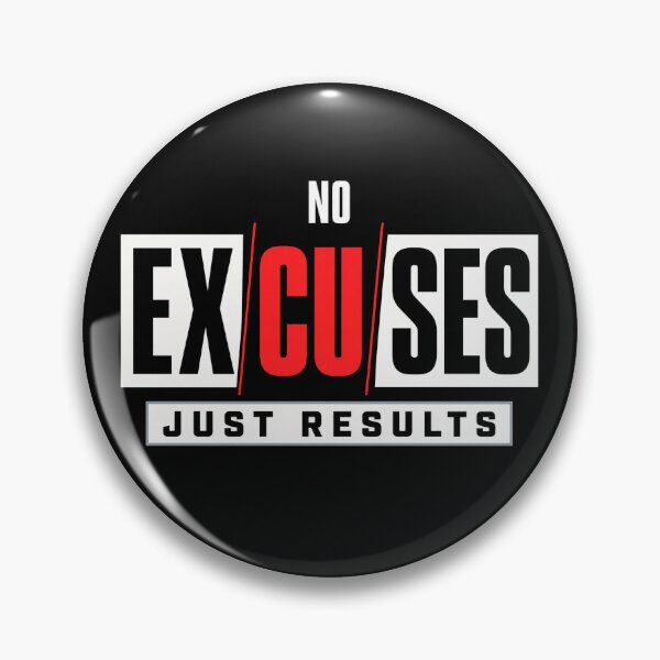 Item preview, No Excuses Just Results – Motivational Quote designed and sold by the-dovlat.