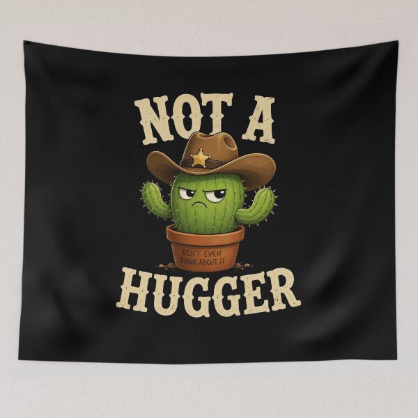 Item preview, Not A Hugger Sarcastic Cowboy Cactus designed and sold by TheEndDesign.