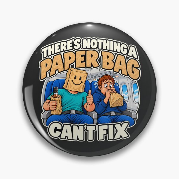 Item preview, Nothing a Paper Bag Can’t Fix – Airplane Humor designed and sold by RockyMemes.