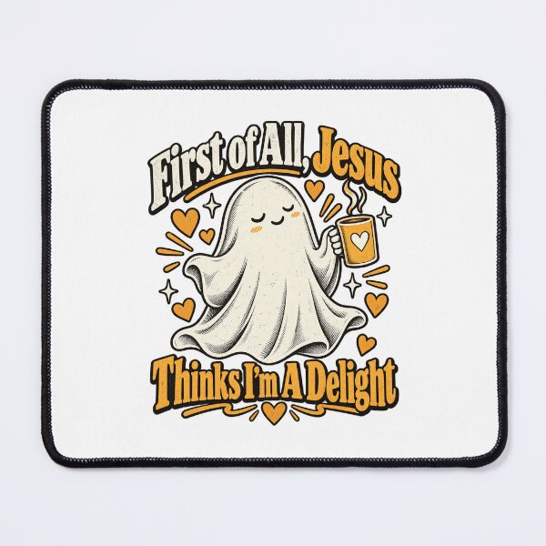 Item preview, First Of All Jesus Thinks Im A Delight Cute Ghost Retro Design designed and sold by SEINENGAPPI18.