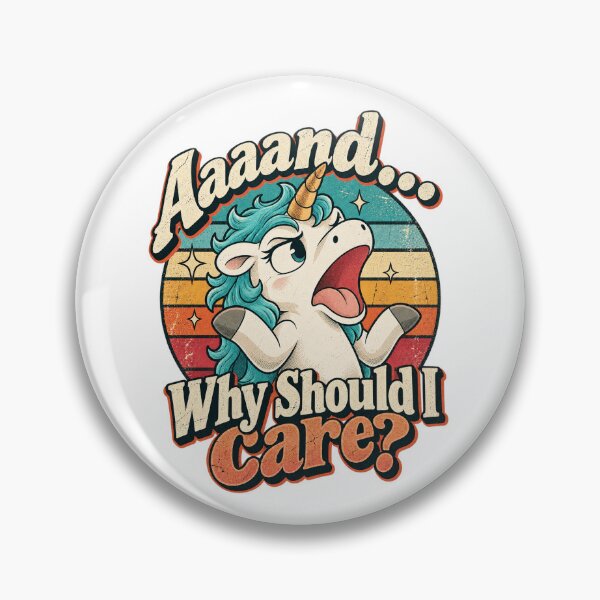 Item preview, and Why Should I Care Funny Sarcastic Unicorn Retro designed and sold by SEINENGAPPI12.