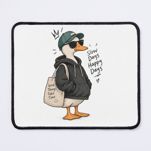 Item preview, Cool Duck Slow Days Happy Days Cute Funny Animal Design designed and sold by BlackSyeth.