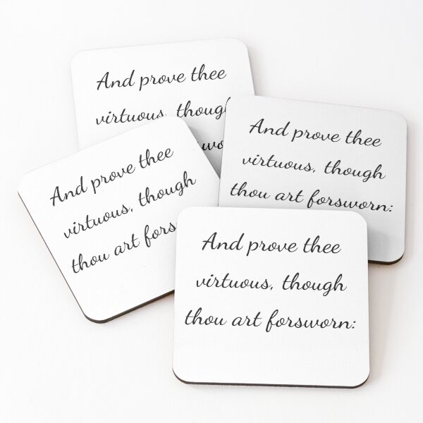 Item preview, “And prove thee virtuous, though thou art forsworn:” - handwriting black designed and sold by ariksworld.