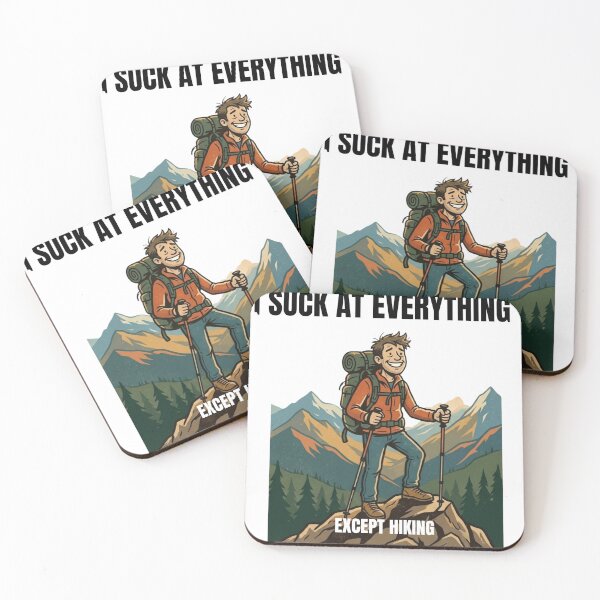 Item preview, I suck at everything except hiking designed and sold by BubbleCreation.
