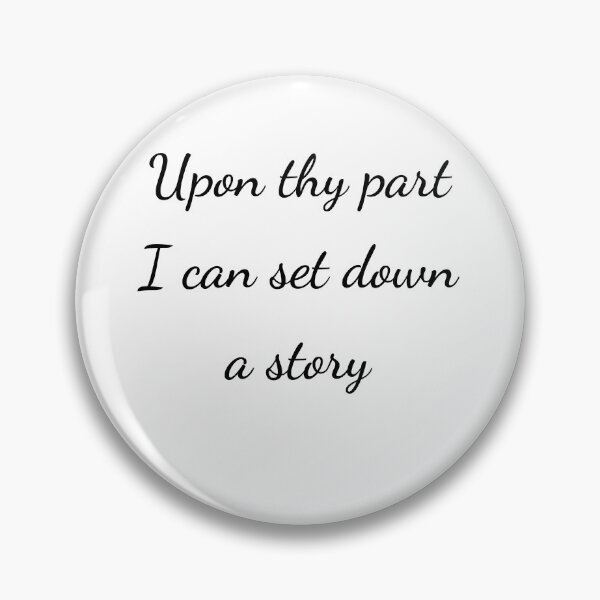 Item preview, “Upon thy part I can set down a story” - handwriting black designed and sold by ariksworld.