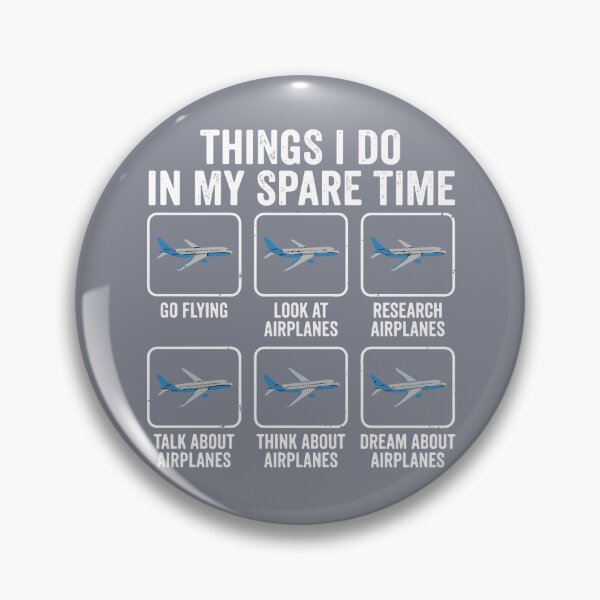 Item preview, Things I Do In My Spare Time Airplane Flying Pilot Aviation designed and sold by SofiBlair.